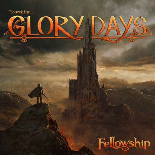 Fellowship : Glory Days